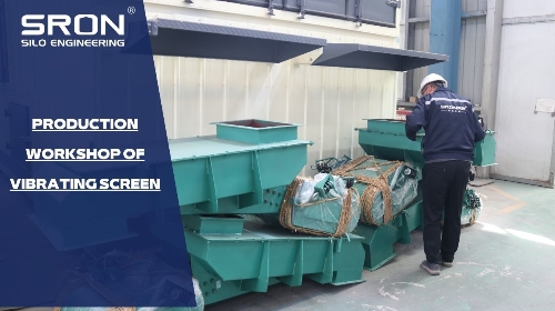 Production Workshop of Vibrating Screen-SRON Silo Engineering